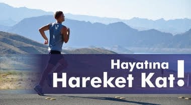 hayatına hareket kat